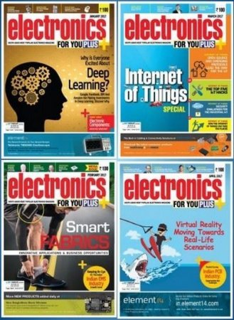 Подшивка журналов Electronics For You за 2017 год